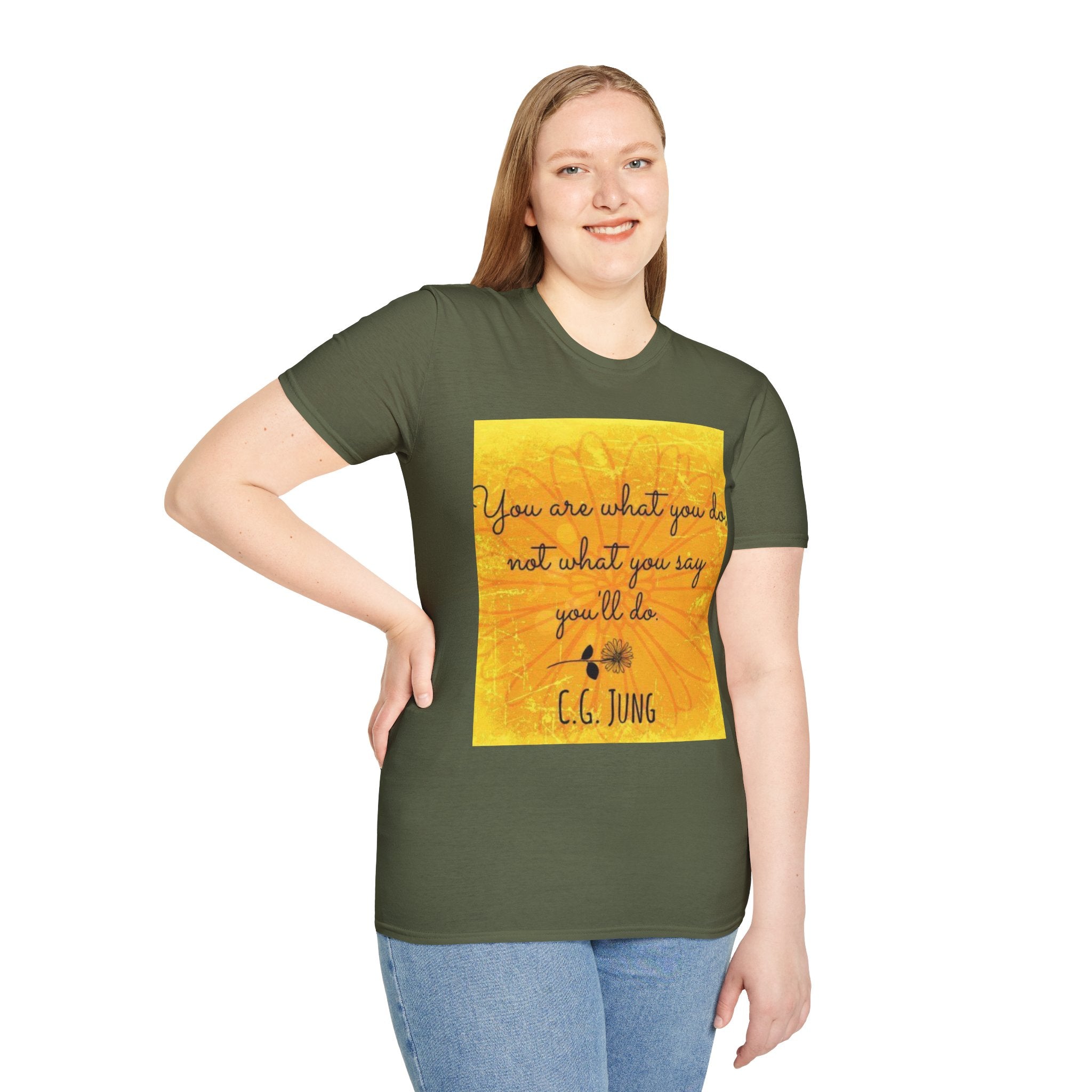 Everyday Healing Tee — "You are what you do, not what you say you'll be" C.G. Jung Inspirational T-Shirt