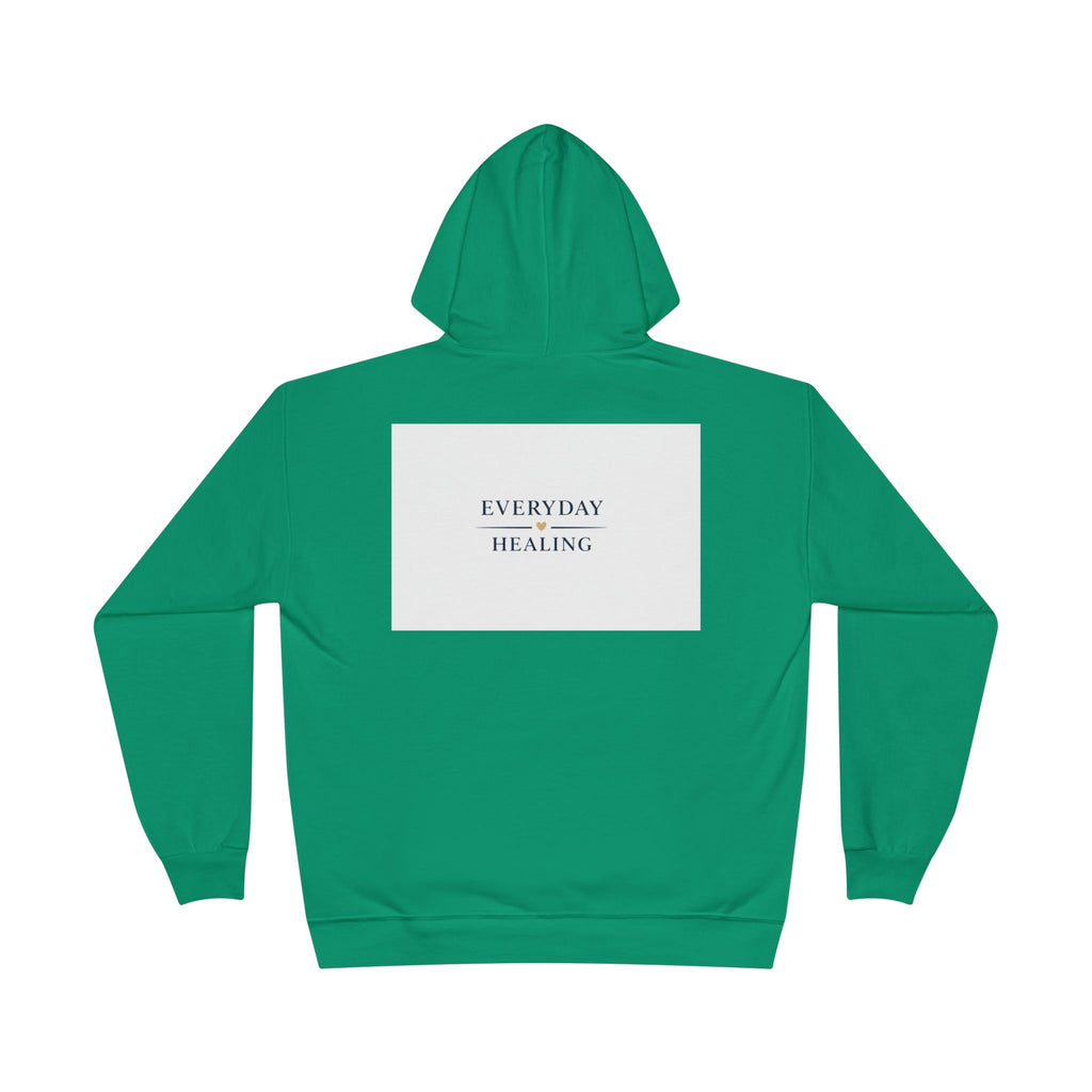 Everyday Healing Hoodie — Inspirational Wellness Pullover