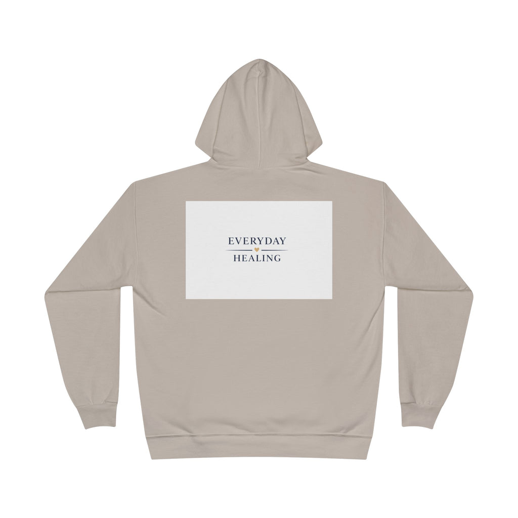 Everyday Healing Hoodie — Inspirational Wellness Pullover