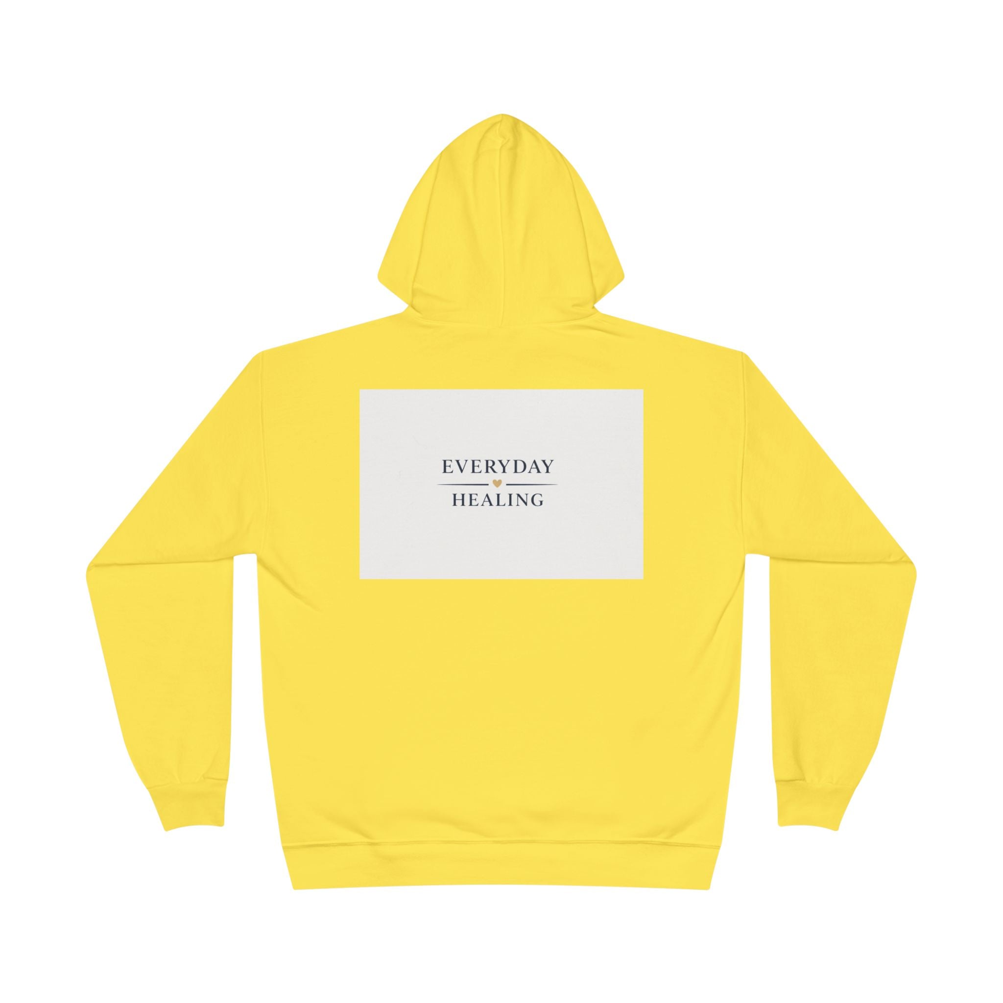 Everyday Healing Hoodie — Inspirational Wellness Pullover