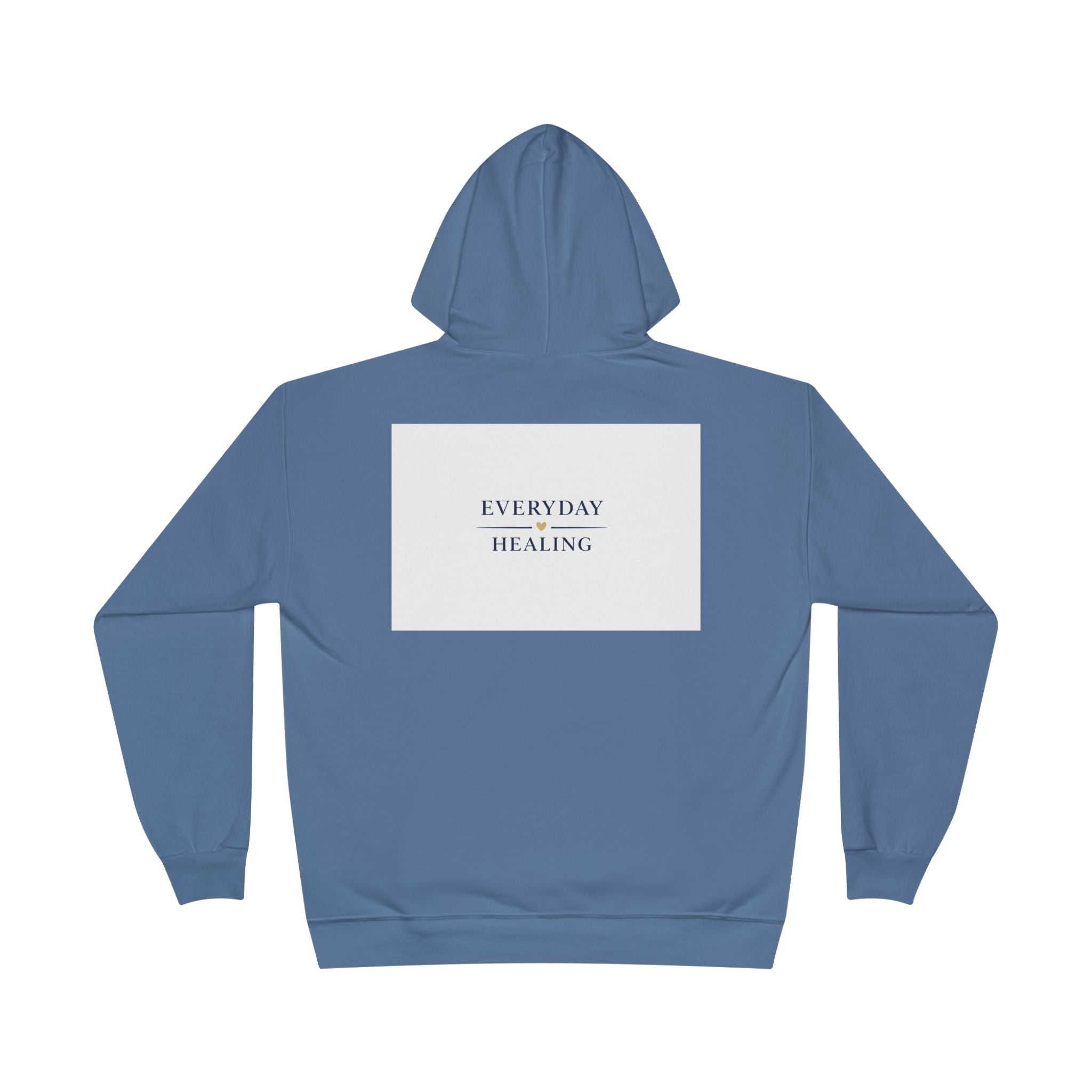 Everyday Healing Hoodie — Inspirational Wellness Pullover