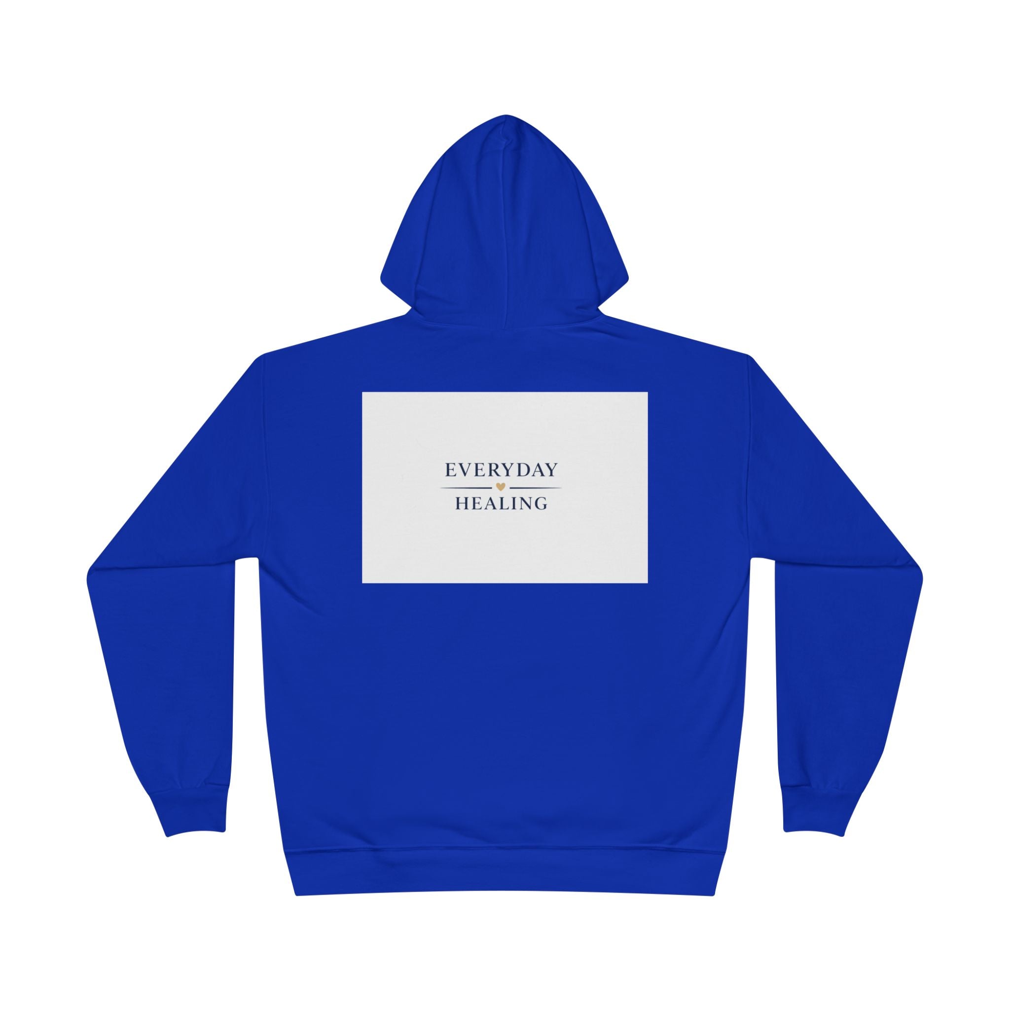 Everyday Healing Hoodie — Inspirational Wellness Pullover
