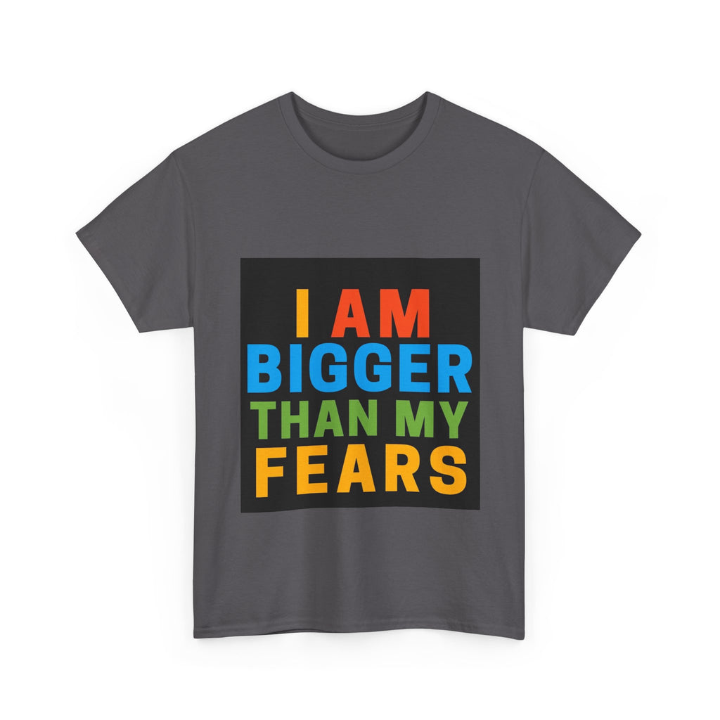 Inspirational Tee – “I Am Bigger Than My Fears” Motivational Cotton T‑Shirt (Everyday Healing)