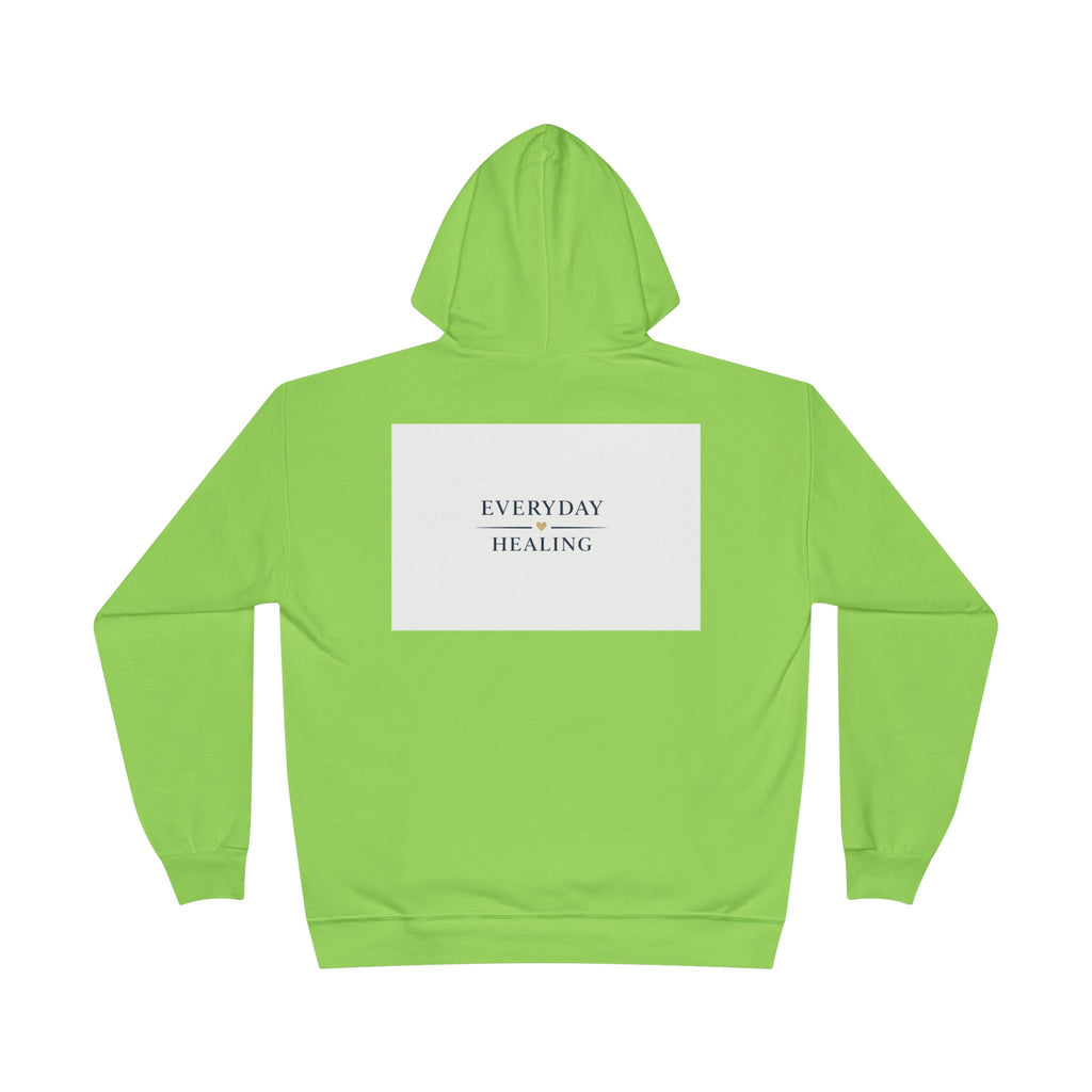Everyday Healing Hoodie — Inspirational Wellness Pullover