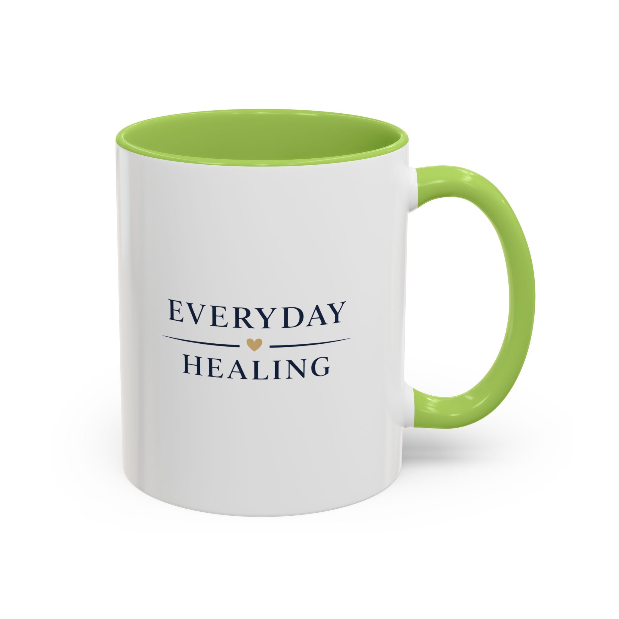 Everyday Healing Accent Coffee Mug – Inspirational 11/15oz Ceramic