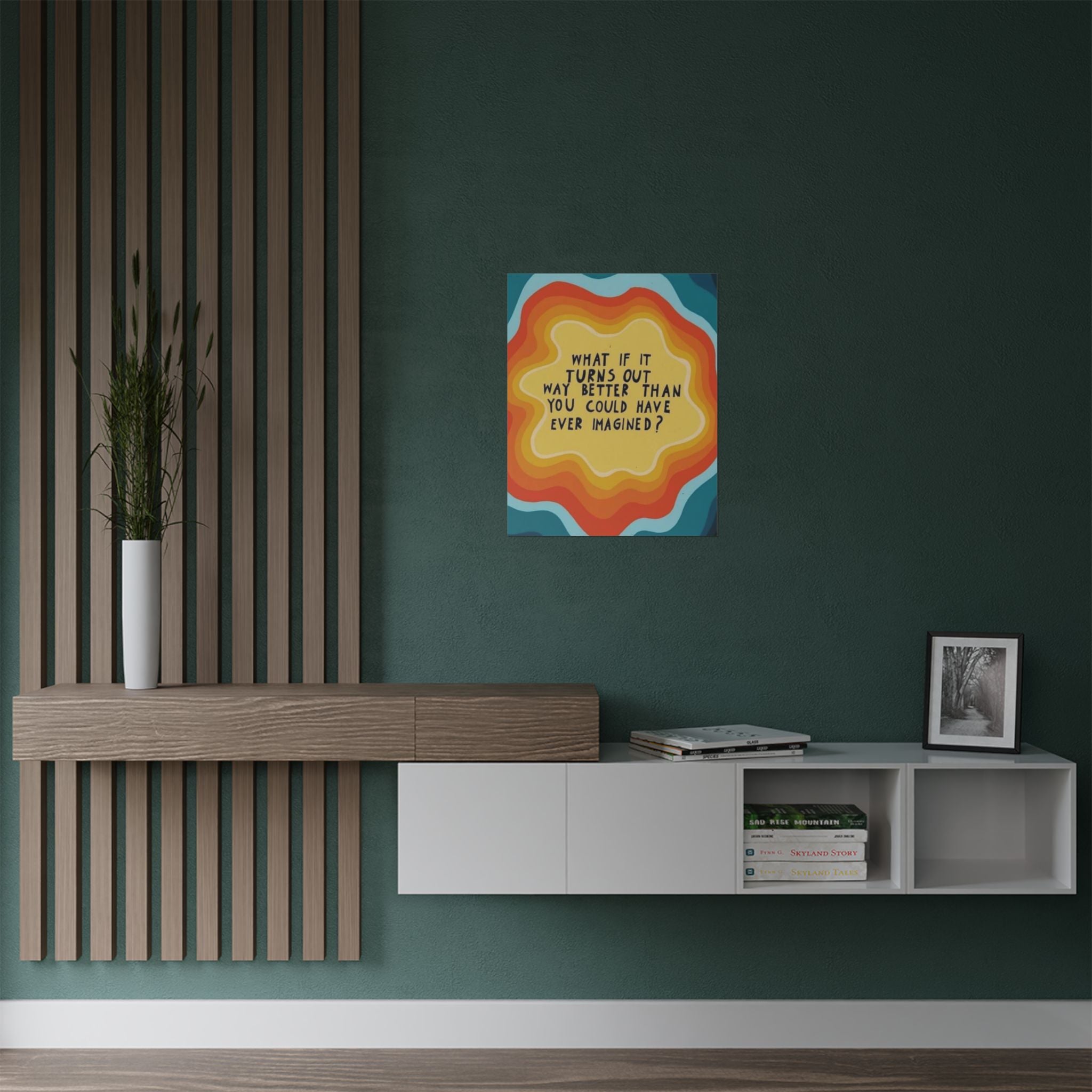 Inspirational Satin Poster — “What If It Turns Out Way Better Than You Imagined?” Retro Rainbow Wall Art