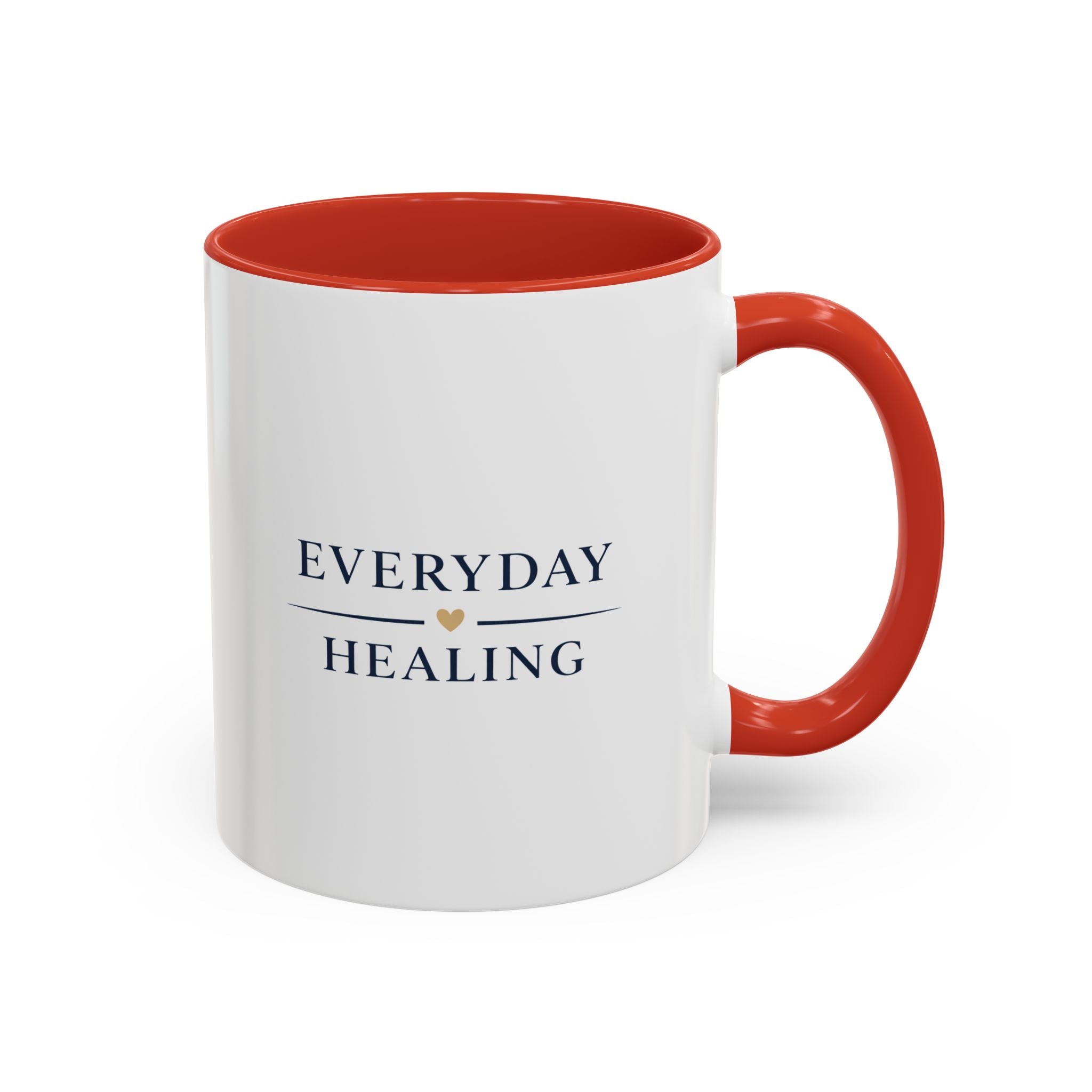Everyday Healing Accent Coffee Mug – Inspirational 11/15oz Ceramic