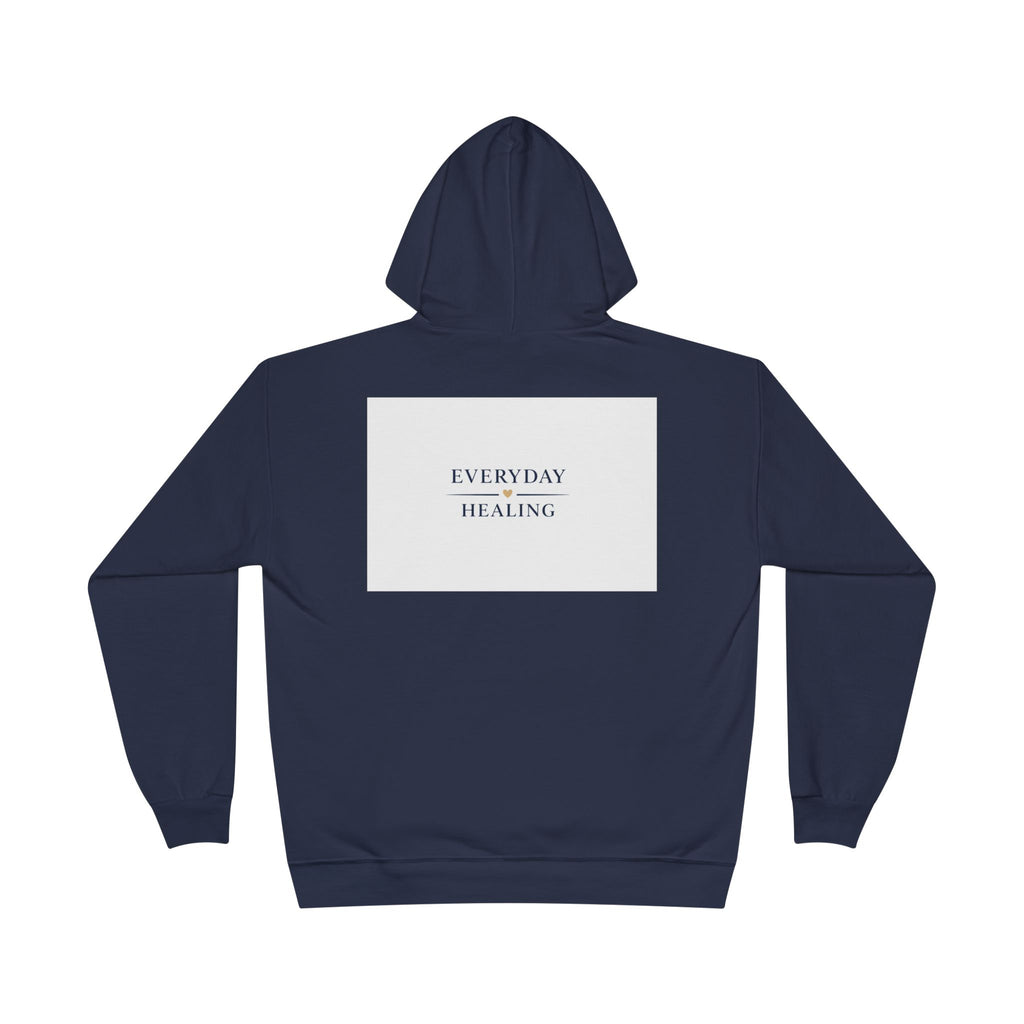 Everyday Healing Hoodie — Inspirational Wellness Pullover