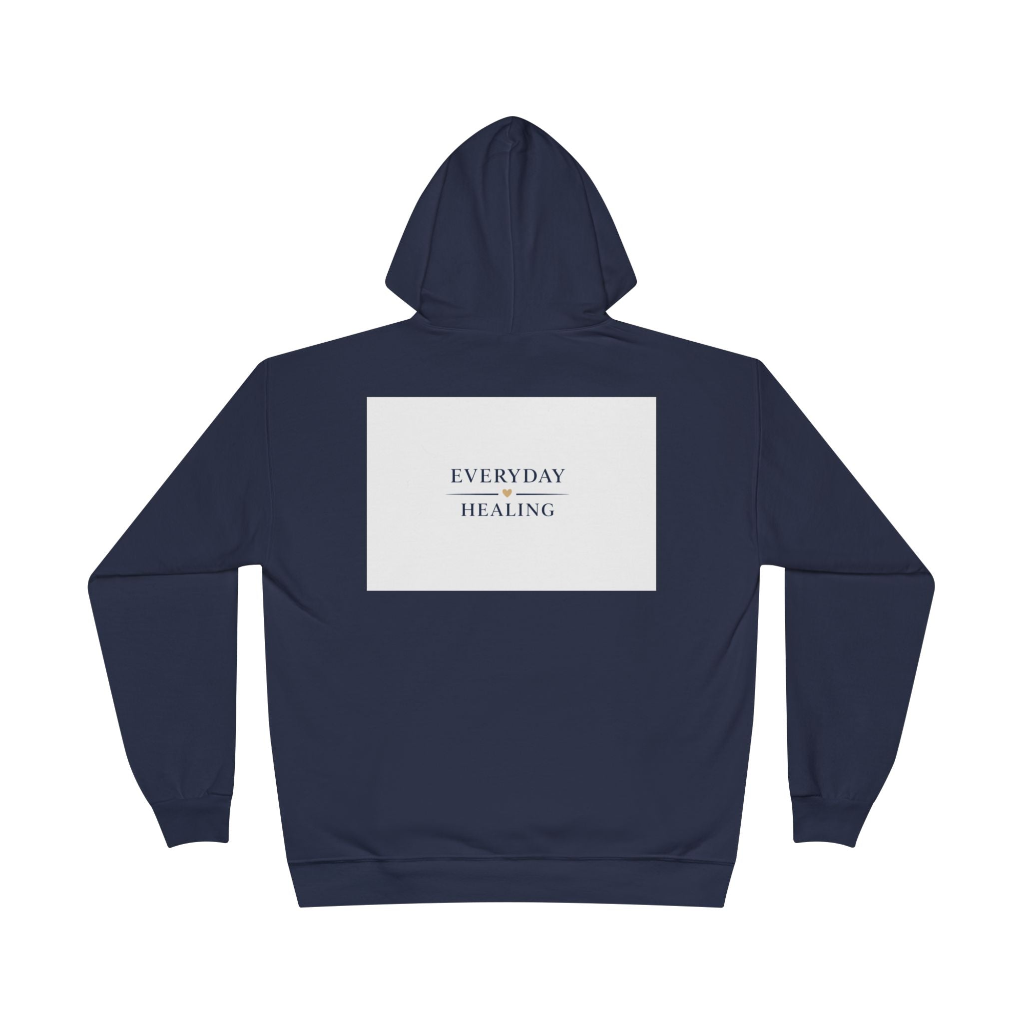 Everyday Healing Hoodie — Inspirational Wellness Pullover