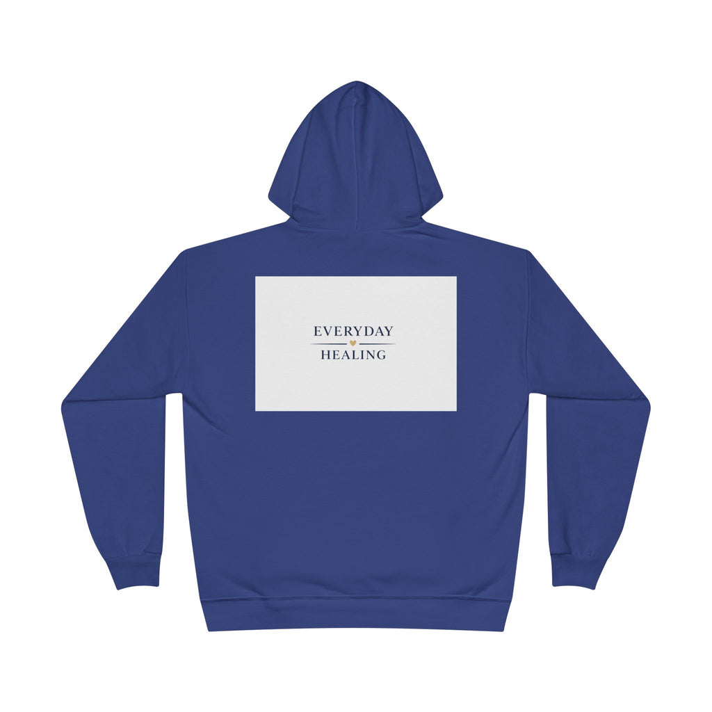 Everyday Healing Hoodie — Inspirational Wellness Pullover