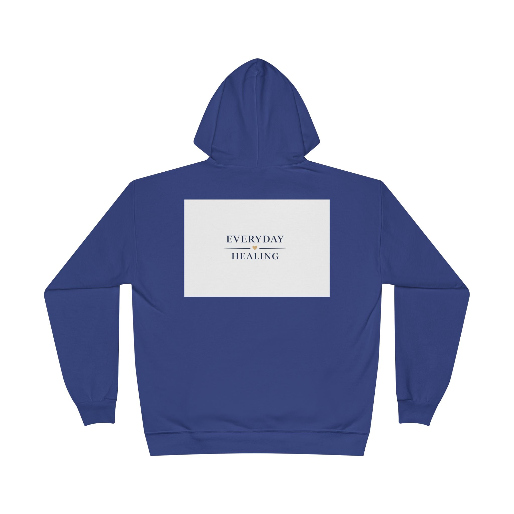 Everyday Healing Hoodie — Inspirational Wellness Pullover