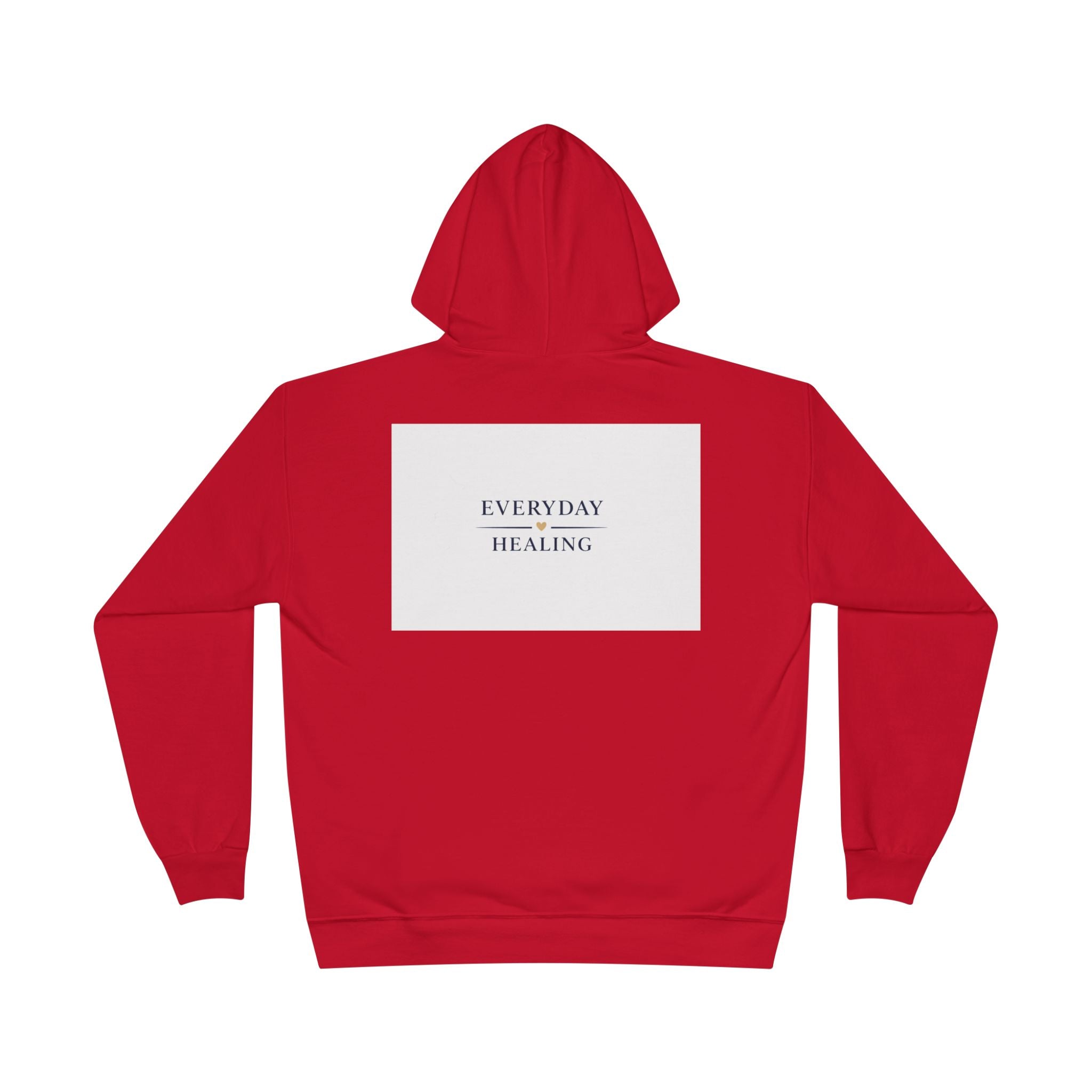 Everyday Healing Hoodie — Inspirational Wellness Pullover