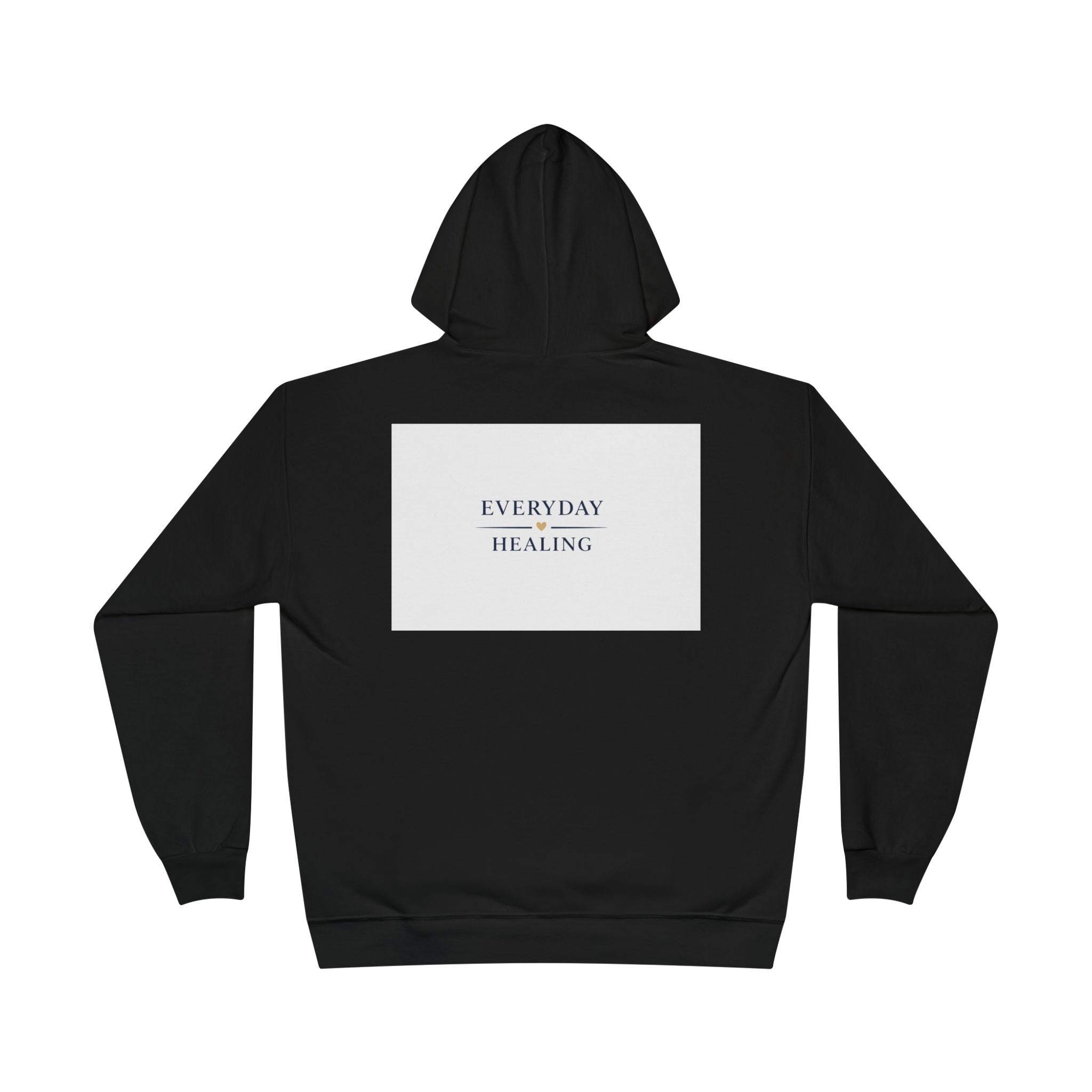Everyday Healing Hoodie — Inspirational Wellness Pullover